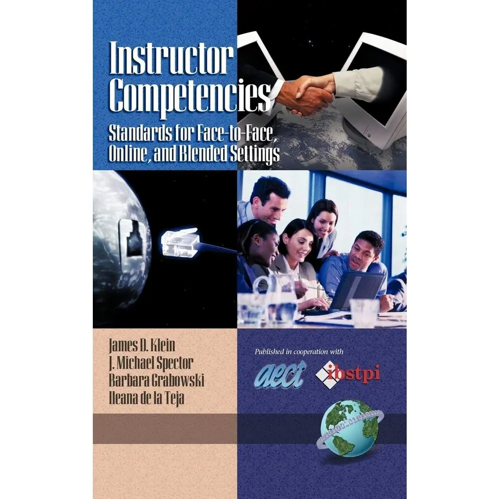 USED-Instructor Competencies: Standards for Face-To-Face, Online, and Blended Settings by Klein, James D. (Paperback)