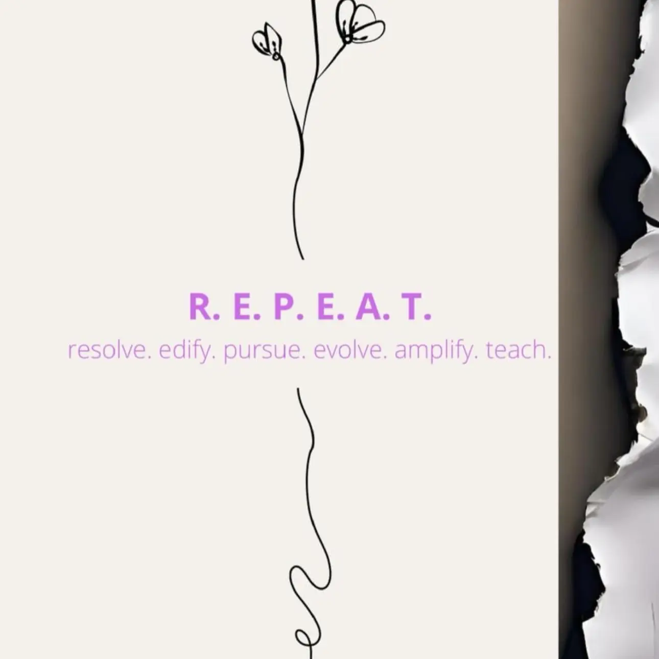 R. E. P. E. A. T.
