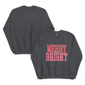 Women’s Merry and Bright Sweatshirt – Festive Christmas Crewneck – Cozy Holiday Outfit, Winter Apparel, Perfect Christmas Gift
