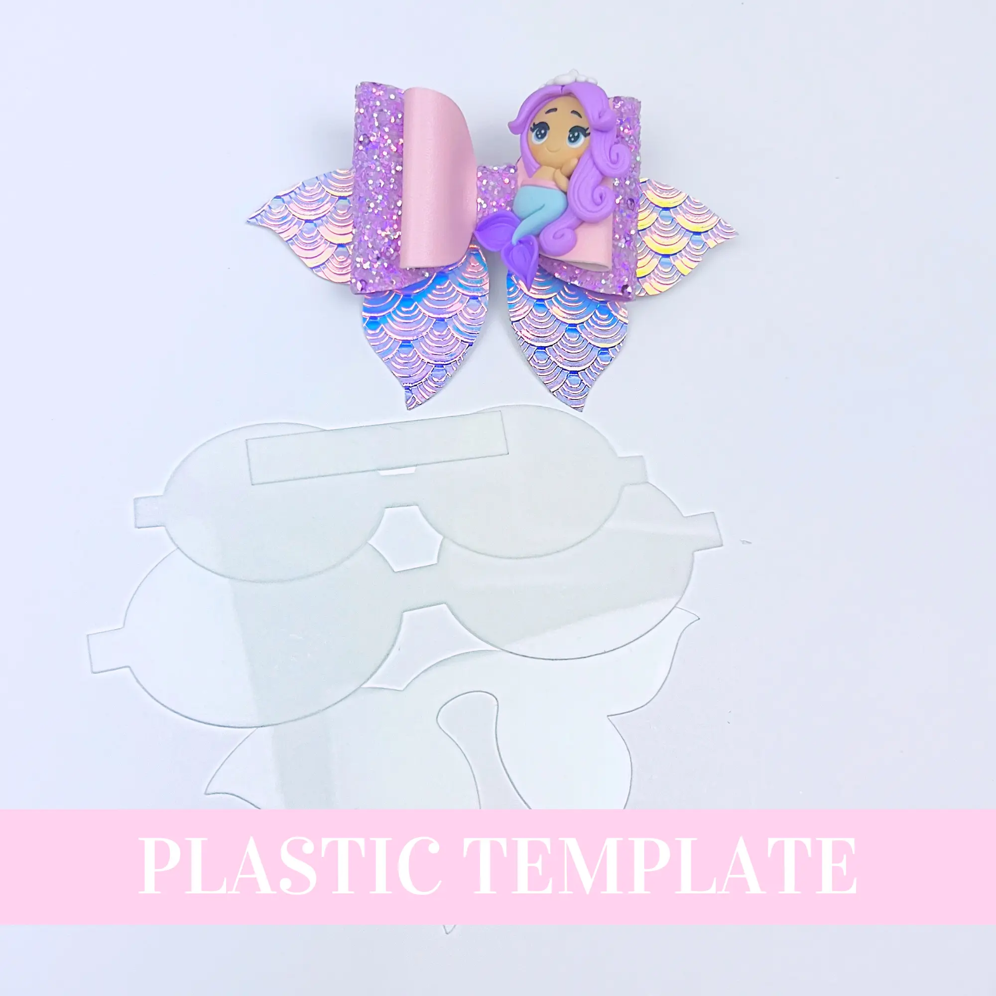 Bow # 7 Plastic Mermaid Hair Bow Template - 3 sizes - Hair Bow Template Plastic Trace and Cut Template