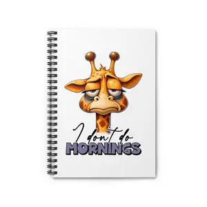 Giraffe Spiral Notebook - I Don't Do Mornings - Ruled Line 6x8"