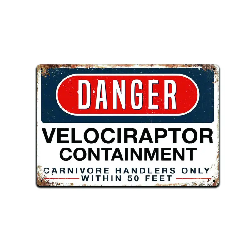 Jurassic Park Danger Velociraptor Containment Aluminium Metal Sign, 8x12in Retro Vintage Wall Decor Plaque, Lightweight Office Decor Collectible Accent, Ideal Decoration Gift (TS136)