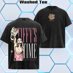 WWE 2026 - Tiffany Stratton Tiffy's Time Wash Tee - Unisex Tshirt - Hoodie Oversized Cotton Limited Edition US-made for Streetwear Lovers Classic Fit Premium Fabric, WWE Merch, Summer Outfits, Gift For Him Her