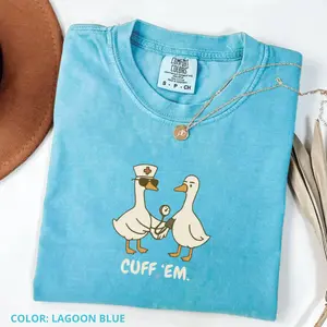 Comfort Colors Cuff Em Nurse Shirt Funny, Silly Goose TShirt, ER Nurse Practitioner Tee, Nurse Appreciation Cotton Fabric Womenswear Top