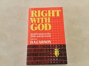 USED Book - Right with God: Justification in the Bible and the world by Carson, D. A., ed (Paperback) - english