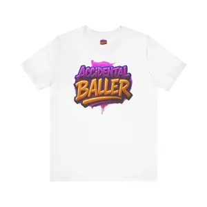 AccidentalBaller T-Shirt - Premium Viral Tee, Bold Witty Statement Shirt, Cotton Fabric, Fit Top, Medium Ribbed Knit, Everyday Wear, Womenswear