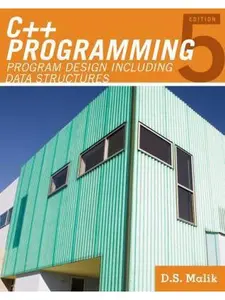 USED-C++ Programming: Program Design Including Data Structures by D. S. Malik (Paperback)