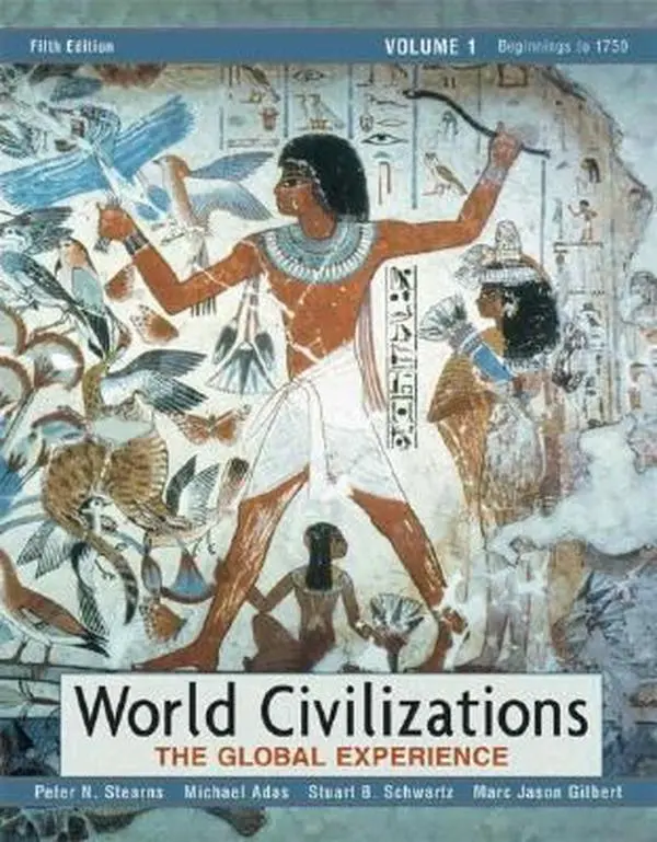 USED-World Civilizations: The Global Experience, Volume I (5th Edition) (MyHistoryLab Series) by Peter N. Stearns (Paperback)