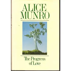 USED Book - The Progress of Love by Alice Munro (Hardcover) - english