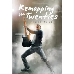 USED-Remapping the Twenties by Kang, Tracy (Paperback)