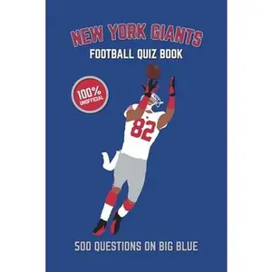 USED-New York Giants Football Quiz Book: 500 Questions On Big Blue by Bradshaw, Chris (Paperback)