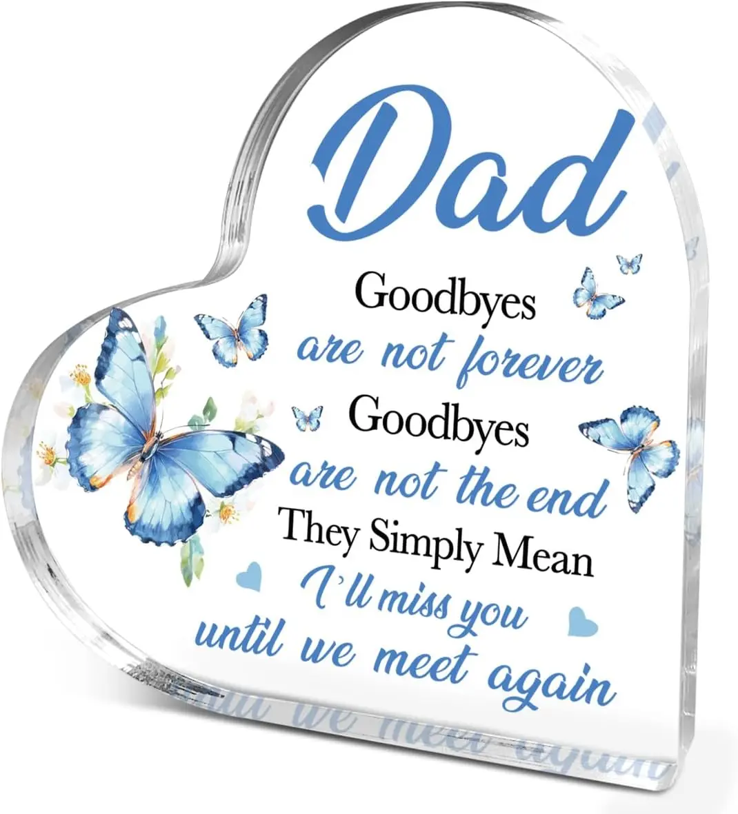 Father day gifts, Goodbyes Are Not Forever Heaven Plaque, Memorial Gifts for Loss of Dad, Sympathy Gifts for Loss of Loved Dads,Funeral Remembrance Gift Bereavement Gift for Father