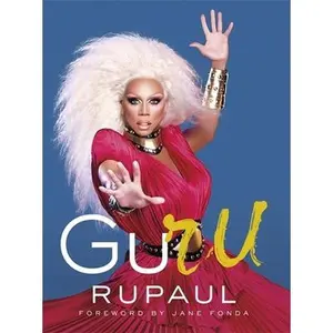USED-GuRu by Rupaul (Hardcover)