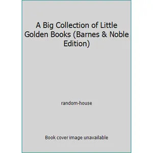 USED-A Big Collection of Little Golden Books (Barnes & Noble Edition) by random-house (Hardcover)