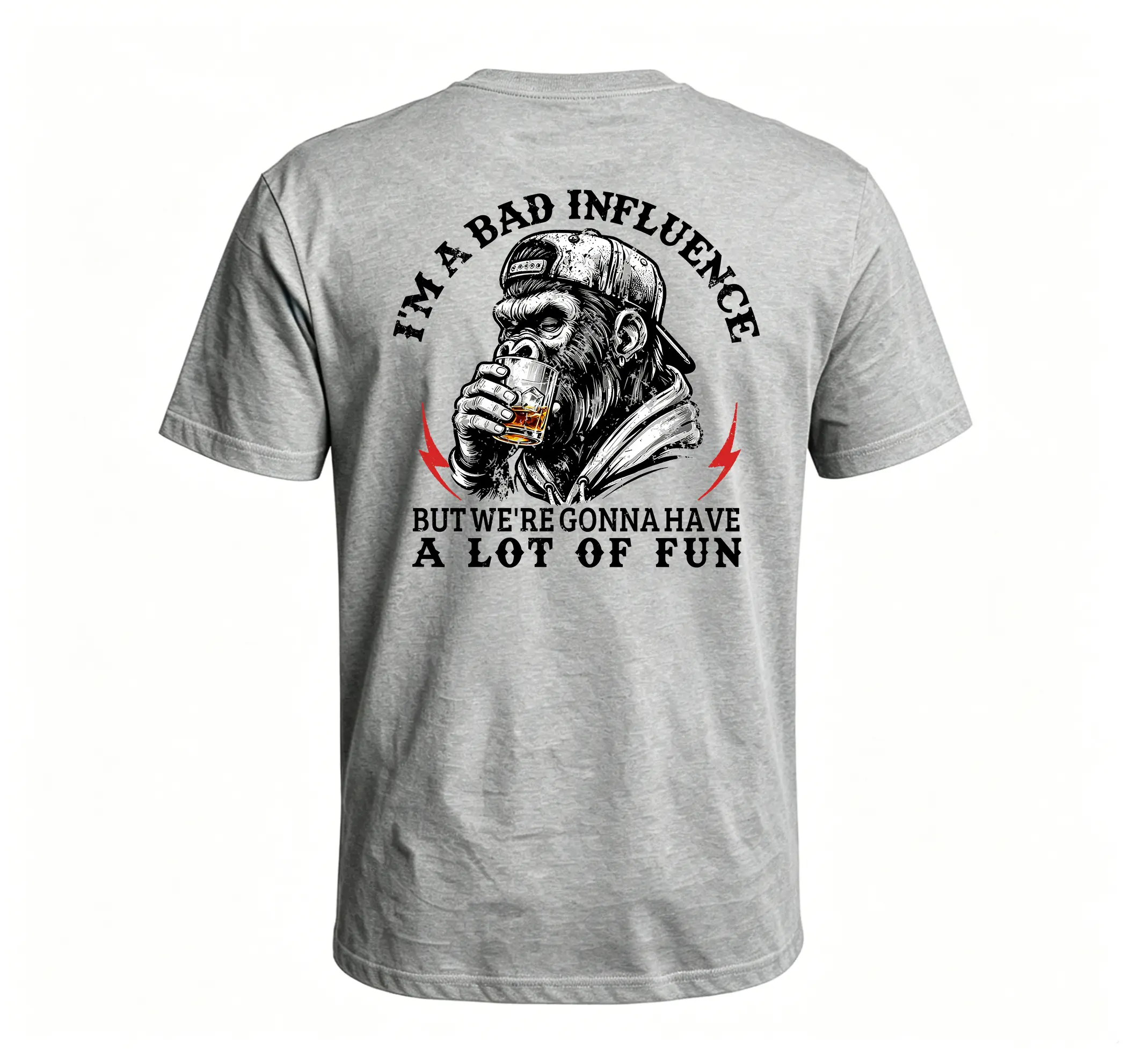 Monkeysober Pure Cotton I'm A Bad Influence But We're Gonna Have A Lot Of Fun Men's T-shirt
