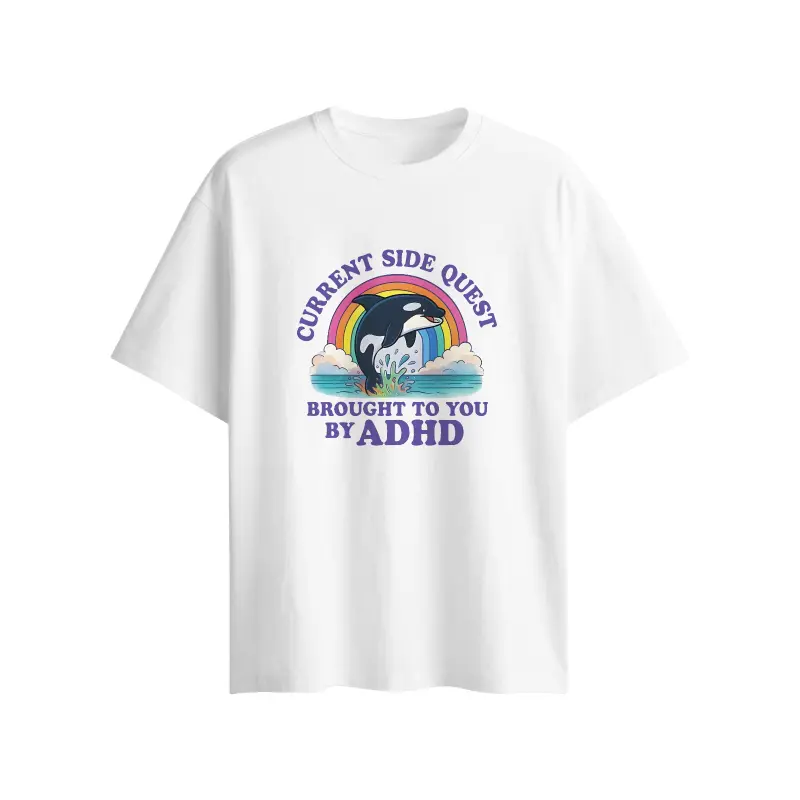 Current Side Quest Brought To You By ADHD Orca Rainbow Graphic T-Shirt | Soft Cotton Unisex Crewneck Casual Loose Fit Short Sleeve Top ADHD Humor Tee