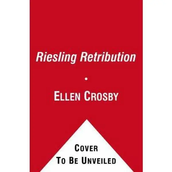 USED Book - The Riesling Retribution: A Wine Country Mystery by Ellen Crosby (Unknown) - english
