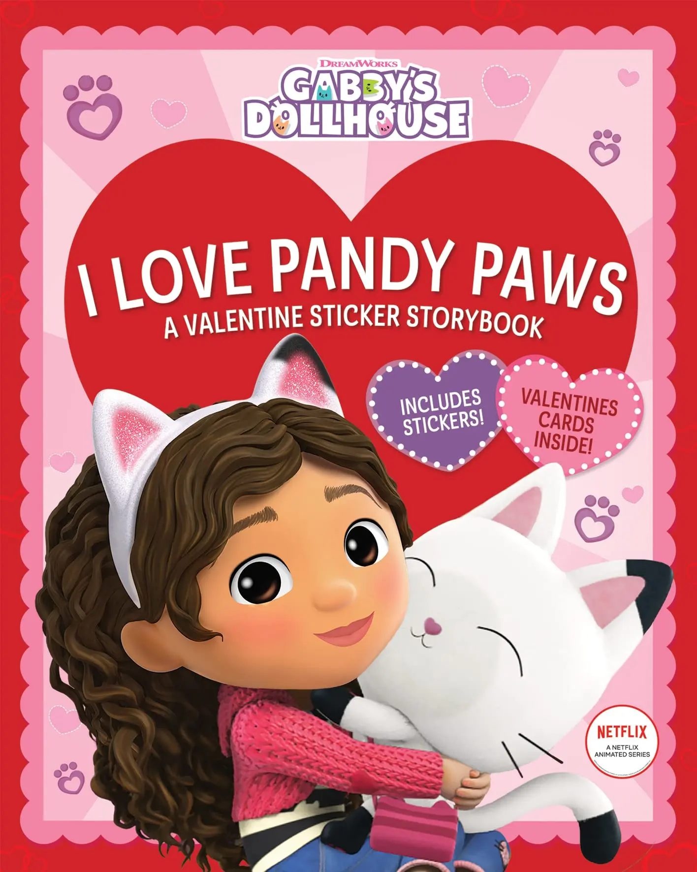 I Love Pandy Paws: A Valentine Sticker Storybook (Gabby's Dollhouse) -- Scholastic - Paperback