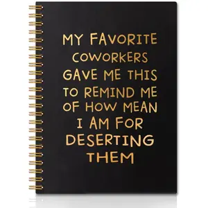 160 Pages Gold Hardcover Spiral Notebook, Sarcastic Gifts for Coworkers - Ideal Farewell Goodbye Birthday New Job Leaving Gift for Colleagues