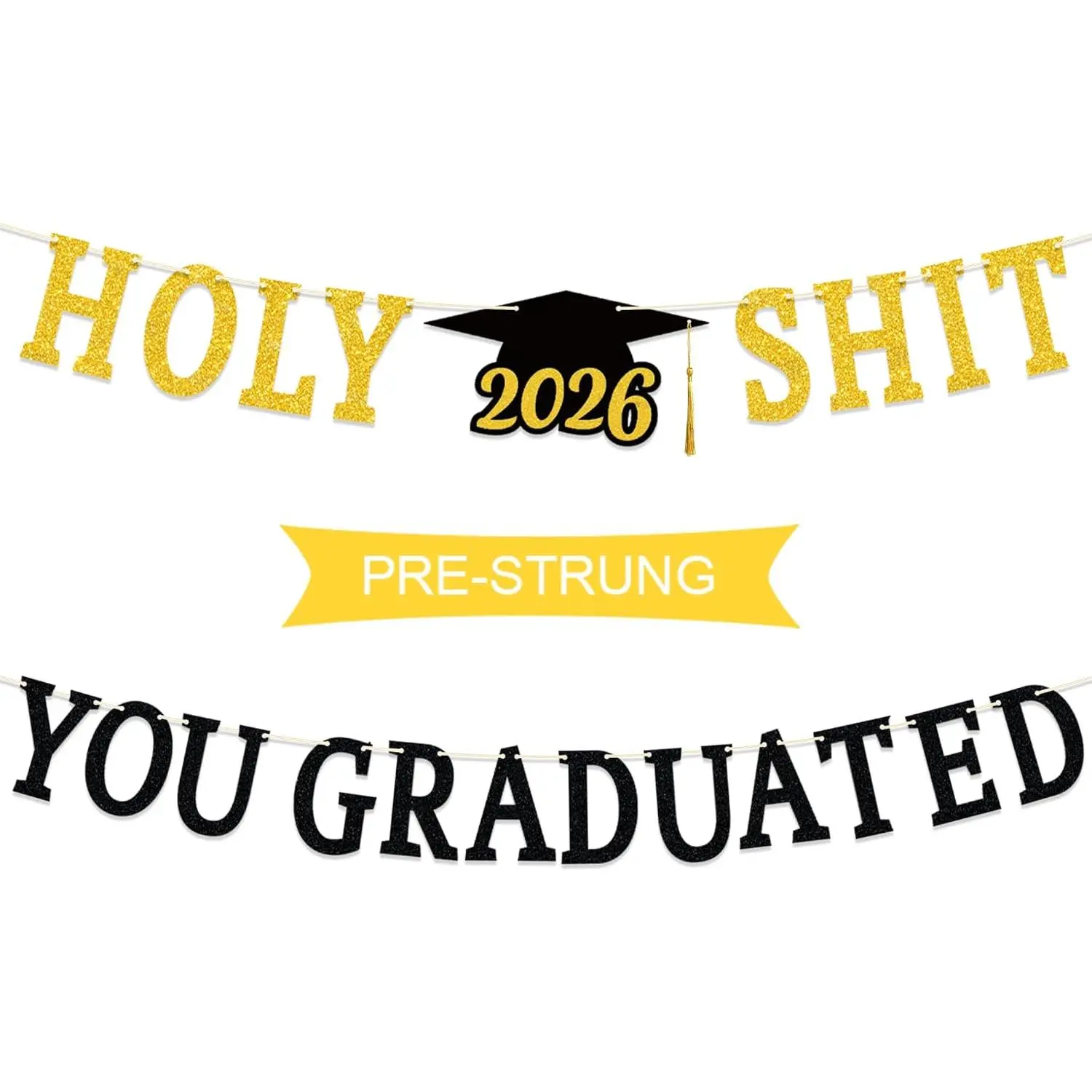 Holy Shit You Graduated Banner, Funny Congrats Grad Banner for Class of 2026 High School College Graduation Party Decorations, Black Gold