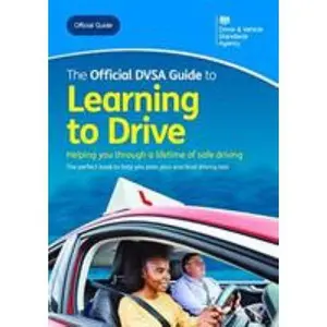 USED-The official DVSA guide to learning to drive (Driving Skills) by Driver and Vehicle Standards Agency (Paperback)