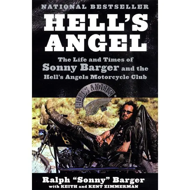 Hell's Angel: The Life and Times of Sonny Barger and the Hell's Angels Motorcycle Club by Sonny Barger [Paperback Book]