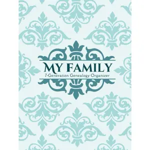 Genealogy Organizer Workbook Journal Family Charts and Forms: 7-Generation Genealogy Notebook With Fillable Pedigree Charts, Family Group Sheets, 127 ... Family Tree Chart Book Journal 8.5" x 11" - Hardcover
