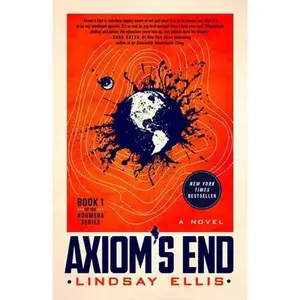 USED-Axiom's End by Ellis, Lindsay (Paperback)
