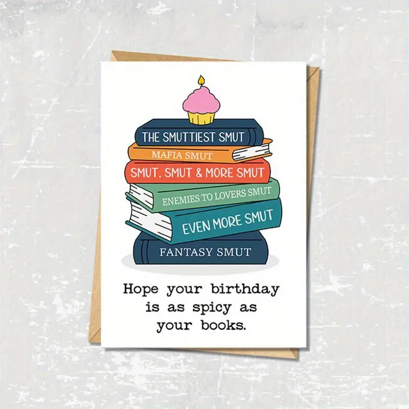 1PC Bookish Birthday Card for Friend, Smut Greeting Card for Book Lover, Perfect Gift for Her, Ideal for Book Club Birthdays