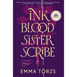 Ink Blood Sister Scribe: A Novel by Emma Törzs [Hardback Book]
