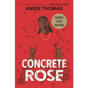 USED-Concrete Rose - Signed / Autographed Copy by Angie Thomas (Hardcover)