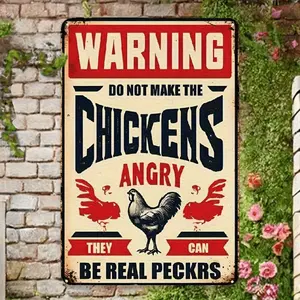 Durable Vintage Iron Chicken Warning Sign for Walls with Humorous Slogan Suitable for Cafes Bars and Shops