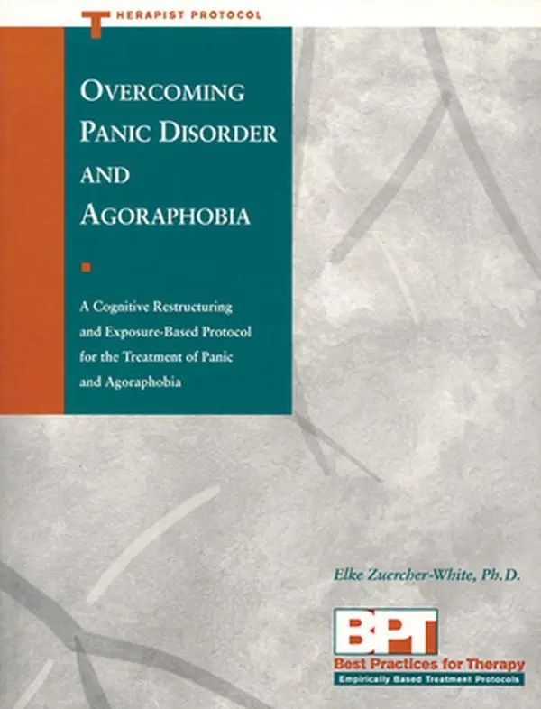 USED-Overcoming Panic Disorder and Agoraphobia: A Cognitive Restructuring and Exposure-Based Protocol for the Treatment of Panic and Agoraphobia by McKay, Matthew (Paperback)