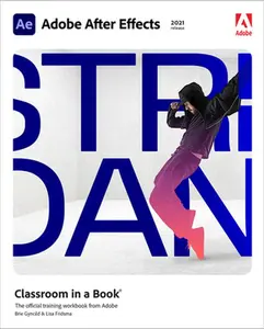 USED Book - Adobe After Effects Classroom in a Book (2021 Release) by Fridsma, Lisa (Paperback) - english