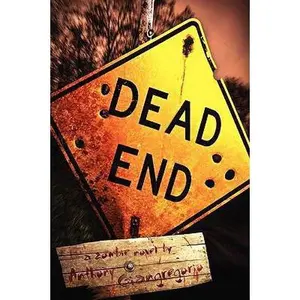 USED-Dead End by Anthony Giangregorio (Paperback)