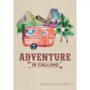 USED-Camping Journal & RV Travel Logbook, Red Vintage Camper Adventure: Road Trip Planner, Caravan Travel Journal, Glamping Diary, Camping Memory Keepsake by Willow, Enchanted (Paperback)