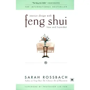 USED-Interior Design with Feng Shui: New and Expanded by Rossbach, Sarah (Paperback)