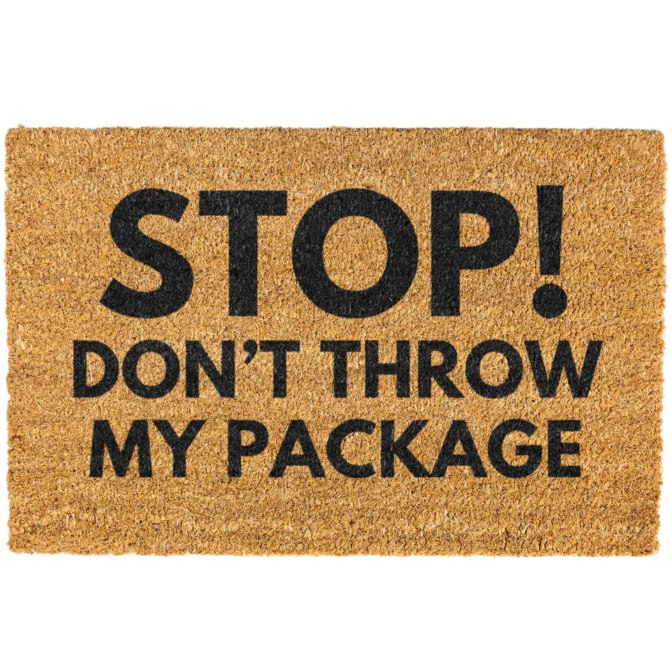 Stop Don't Throw My Package doormat, Welcome Mat, Funny Door mat