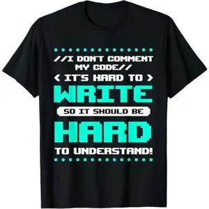 Funny Computer Programmer Programming Coder Comment Gift T-Shirt
