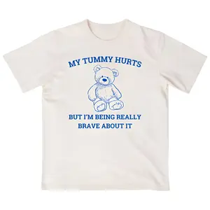 My Tummy Hurts But I'm Being Really Brave About It Vintage T Shirt