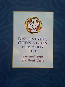 USED-Discovering God's Vision for Your Life, You and Your Spiritual Gifts, Ministry Mobilization Manual by Kenneth C. Haugk (Paperback)