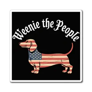 Funny Dachshund Magnet – "Weenie The People" Patriotic Dog Magnet – 4th of July American Flag Fridge Décor, Independence Day
