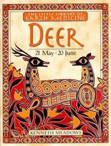 USED-Deer (Little Earth Medicine Library) by Kenneth Meadows (Hardcover)