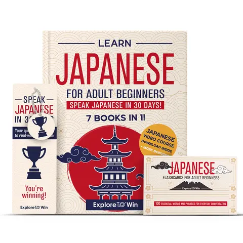 Learn Japanese for Adult Beginners: 7 Books in 1 + 100 Flashcards + Bookmark: Speak Japanese In 30 Days!