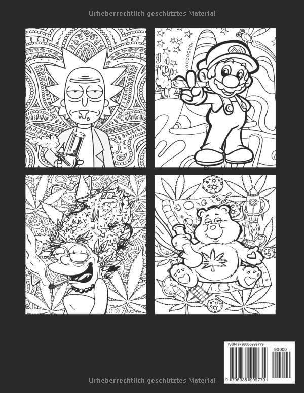 Stoner Coloring Book: Trippy Psychedelic Stoner 420 Coloring Pages For Adults With Many Favorite Characters For Stress Relief And Relaxation