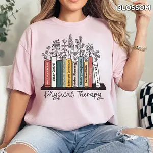 Comfort Colors Physical Therapy Shirt Gift for PT TShirt Physical Therapist tee Wildflowers DPT Graduation Gifts for Physical Therapist Tee Cotton Fit Knit Top