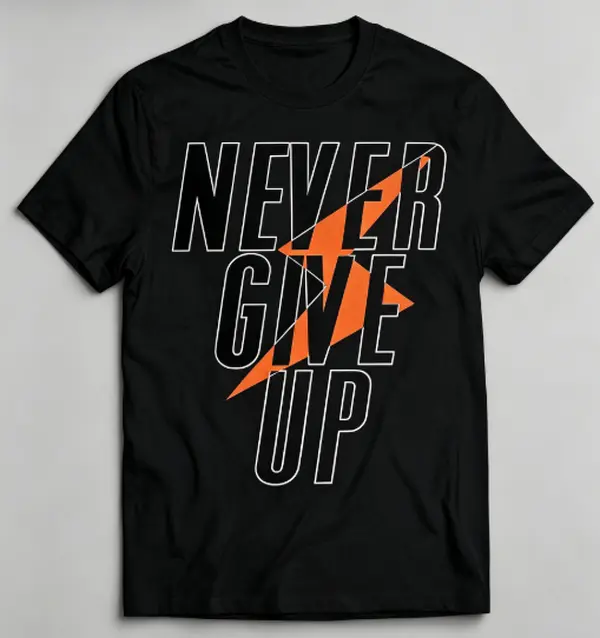 Women's Never Give Up Bold Lightning Motivational Graphic T-Shirt, Unisex Short-Sleeve Inspirational Casual Street Tee for Summer
