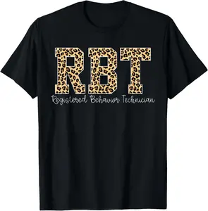 100% cotton Unisex Leopard RBT Registered Behavior Technician ABA Therapist T-Shirt