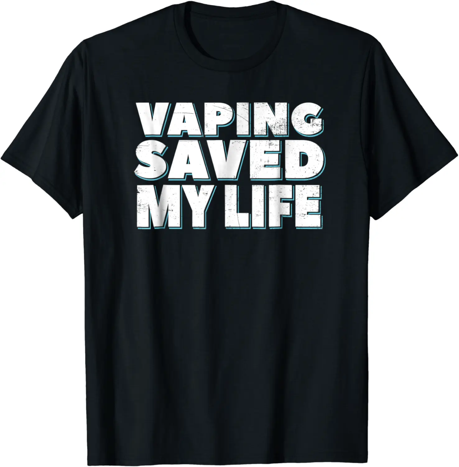 Vaping Saved My Life T-shirt - Sabrinasmitl Shop 58B07MP5PFX2