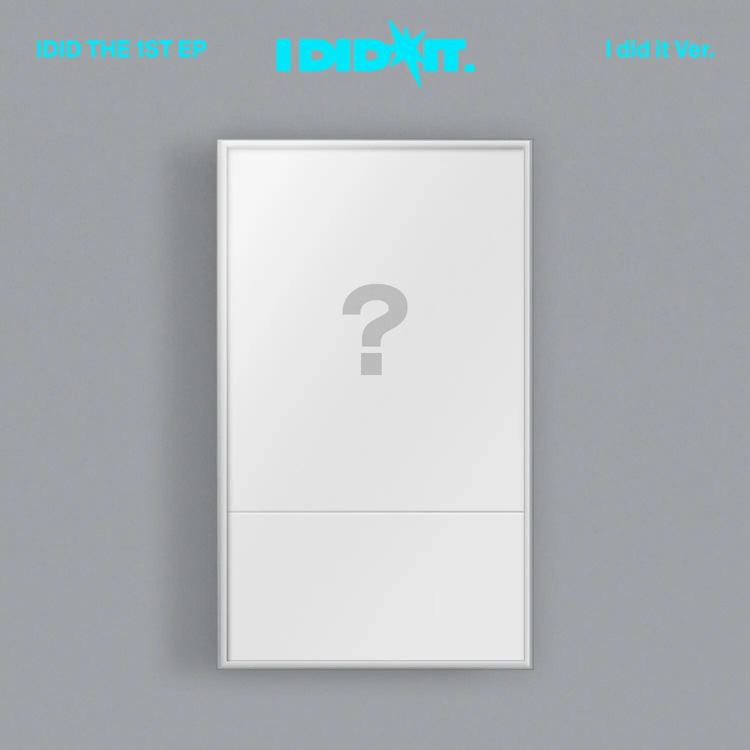 Idid - I Did It. (I Did It Ver.)  [COMPACT DISC - CD] Extended Play, Photo Book, Photos, Poster, Stickers